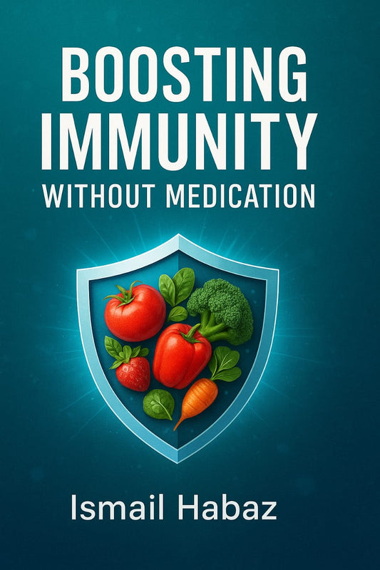 Boost your lmmunity naturally the ultimate nutrition guide